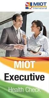 Miot Executive Health Check Up Health Check Health Master