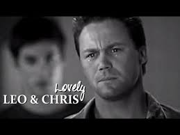 Leo & Chris (Charmed) || Lovely