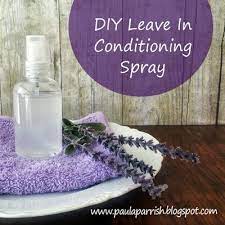 Make Your Own Leave In Conditioner Hair Spray At Home Healthier Hair Diy Homemade Hair Products Diy Hair Treatment
