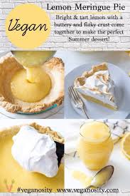 Vegan Lemon Meringue Pie With Aquafaba Recipe Vegan Dessert Recipes Meringue Pie Vegan Desserts
