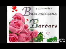 Il 4 Dicembre Si Ricorda Santa Barbara Signora Del Fulmine Ecco Le Immagini Per Gli Auguri Di Buon Ono Buon Onomastico Onomastico Auguri Di Buon Compleanno