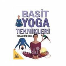 Evde spor yapmanın en etkili yolu evde kal günlerinde evde canım sıkılıyor demeyin, esneme videosu olarak hazırladığımız orijinal yoga sistemi ile esneme. Basit Yoga Teknikleri Rosamund Bell Nadir Kitap