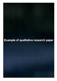 Check spelling or type a new query. Example Of Qualitative Research Paper By Doll17icar Issuu