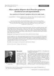 Nézd meg, mi mindent talált zoltán somogyi (zoltansomogyi73) a pinteresten, a világ legnagyobb ötletgyűjteményében. Pdf Our Experience In Fournier S Gangrene With Severe Septic Shock