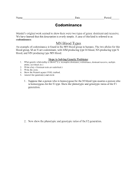 For example, genes encoding the abh blood group system show codominant inheritance. Ws Codominance Worksheet