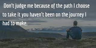 Quotes Sayings To Express Not Judge Me Enkiquotes
