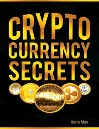 Cryptocurrency Secrets Ebook By Karla Max Rakuten Kobo In 2020 Bitcoin Cryptocurrency Cryptocurrency Bitcoin Currency