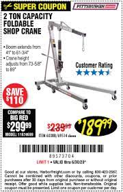 Automotive engine hoists and stands. Pittsburgh Automotive 2 Ton Capacity Foldable Shop Crane For 189 99 Harbor Freight Coupons