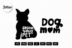 Download Dog Mom Graphic By Cyrilliclettering Creative Fabrica PSD Mockup Templates
