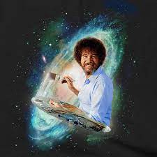 Bob Ross Galaxy Official Licensed Product Bob Ross Art Bob Ross Paintings Bob Ross
