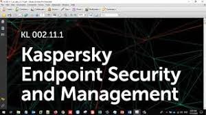 Kaspersky Endpoint Security And Management Kl002 11 1 Episode1 Youtube