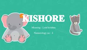Kishore Name Meaning