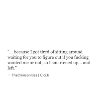Cici B On Instagram Wasting My Life Minutes Waiting On You No Cicib Thecrimsonkiss Words Quotes Quotes Inspirational Quotes