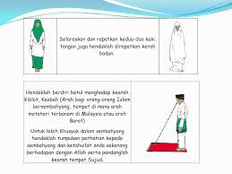 Setiap bacaan juga dipermudahkan dengan ejaan rumi bagi memudahkan anda yang tidak boleh membaca tulisan arab. Cara Sembahyang Yang Betul Adalah Penting Bagi Memastikan Ibadah Solat Kita Diterima Oleh Allah Oleh Yang Demikian Saya Menyediakan Panduan Ringkas Ppt Download