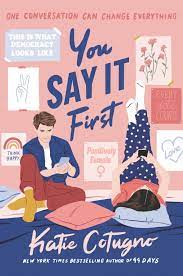 You Say It First Ebook De Katie Cotugno 9780062674142 Rakuten Kobo Brasil