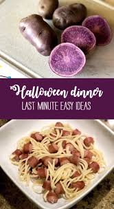 Sweets are a halloween essential, but nobody likes a sugar coma. Last Minute Easy Halloween Dinner Ideas Parties With A Cause