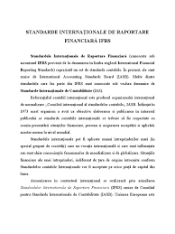 În românia, serviciile sunt prestate sau susținute de către deloitte audit srl, deloitte tax srl, deloitte consultanta srl, deloitte fiscal representative srl, deloitte tehnologie srl, deloitte support services srl și deloitte shared services srl. Standarde InternaÅ£ionale De Raportare FinanciarÄƒ
