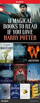 Books To Read If You Love Harry Potter Books To Read Books Reading Material