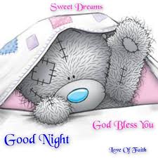 Good Night To My Sweet Angels Who Are Up Late May God Bless You And Keep You All In His Care Love You Sweet D Tatty Teddy Teddy Pictures Teddy Bear