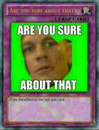 Are You Sure About That Card Meme Memes Funny Memes Humor