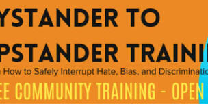 Bystander to Upstander Training