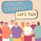 Seniors Connect!: Take Action event image