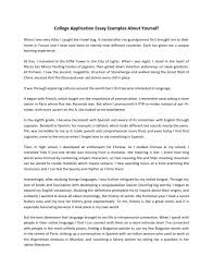A lot of the students are overwhelmed with lots of assignments and. Successful College Application Essay Examples Easy Samples