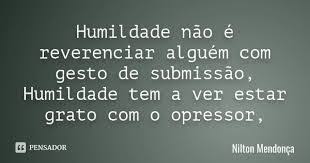 Resultado De Imagem Para Dalainilton Relacionamento Humildade Submissao