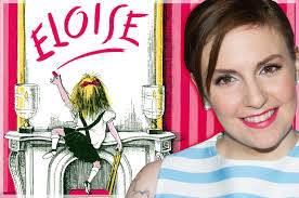 The interior lives of girls (and "Girls"): Lena Dunham tells Salon about  "Eloise" as inspiration & the genius of Hilary Knight
