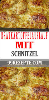 Lecker Bratkartoffelauflauf Mit Schnitzel Sehr Einfach Zu Machen Und Sehr Lecker Eine Leckere Eigenkreation Meine Gaste Sind In 2020 Schnitzel Rezepte Kochrezepte
