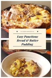 Panettone Bread And Butter Pudding A Sinful Leftovers Treat Recipe Bread And Butter Pudding Panettone Bread Recipes