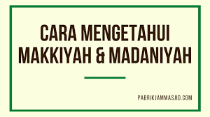 Para ulama mendasarkan pembagian tersebut kepada salah satu dari tiga aspek. Surat At Tin Tergolong Surat Makkiyah Atau Madaniyah