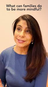 What can families do to be more mindful with Vaishali Joshi from Anvaya.mp4