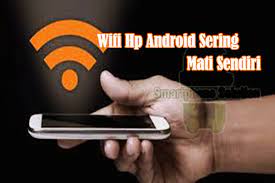 Dec 27, 2019 · 1. Cara Mengatasi Wifi Hp Android Sering Mati Sendiri