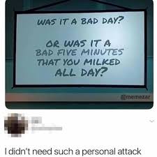 The Best Bad Day Memes Memedroid