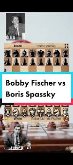 Bobby Fischer vs Boris Spassky ...