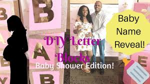 Diy Baby Shower Letter Blocks Baby Name Reveal Baby Shower Youtube