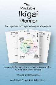 The Printable Ikigai Planner Find Your Life Purpose Passion Planner Goal Setting Career Planner Japanese Planner Personal Development Worksheet Passion Planner Finding Yourself