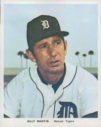 Happy Birthday Billy Martin ...' I may not have been the greatest Yankee to  put