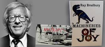 Ray Bradbury "Machineries of Joy" Signed Limited Edition of 200. Very Fine.