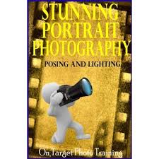 Stunning Portrait Photography Posing And Lighting On Target Photo Training Book 18 Portrait Photography Poses Portrait Photography Photography Poses