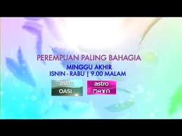 Perempuan paling bahagia episod 2 terima kaseh. Minggu Akhir Perempuan Paling Penerbit Karyaseni