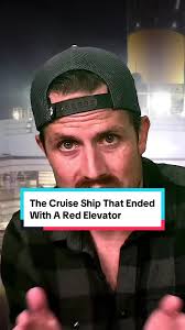 The Cruise Ship That Ended With A Red Elevator