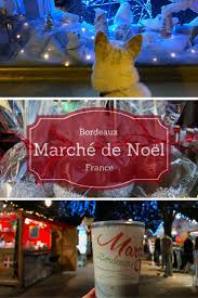 Marche De Noel Bordeaux Paris France Travel Europe Trip Planning Travel Around Europe