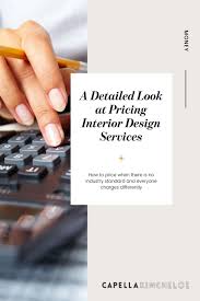 A Detailed Look At Pricing Interior Design Services Capella Kincheloe In 2020 Service Design Interior Design Services Interior Design Jobs
