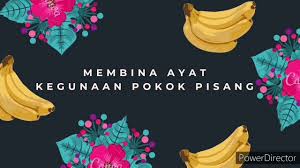Mba, kok nggak bangunin aku ? Bahasa Melayu Membina Ayat Upsr Kegunaan Pokok Pisang Youtube