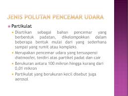 Check spelling or type a new query. Klasifikasi Bahan Buangan Udara Ppt Download
