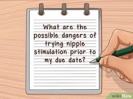 If you are 37 weeks and ready for baby, today we are doing pregnancy yoga and exercises to induce labor at home! 3 Ways To Do Nipple Stimulation To Induce Labor Wikihow