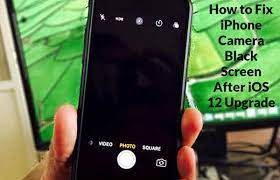 Why is my iphone camera all black? How To Fix Iphone Camera Black Screen After Ios 12 Updating