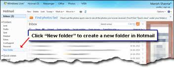 To create a subfolder, select the folder you want it to be in and follow the above. Create Folders In Hotmail For Sorting And Segregating Emails